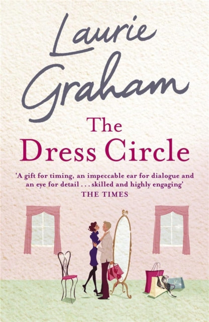 Book cover of: Dress Circle. By: Laurie Graham