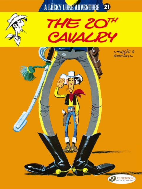 Book cover of: Lucky Luke 21 - The 20th Cavalry. By: Morris