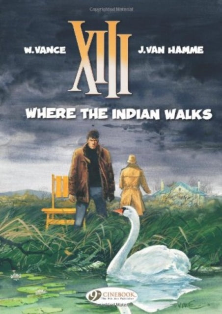 XIII 2 - Kus indiaanlane kõnnib