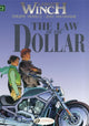 Book cover of: Largo Winch 10 -The Law of the Dollar