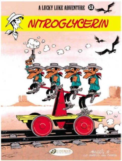 Book cover of: Lucky Luke 53 - Nitroglycerin. By: Lo Hartog Van Banda