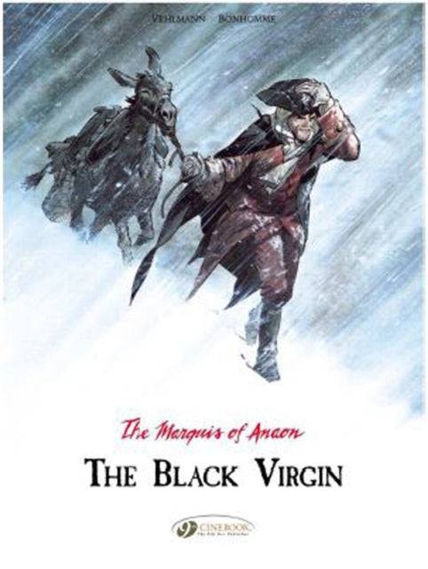 Book cover of: Marquis of Anaon the Vol. 2: the Black Virgin. By: Fabien Vehlmann