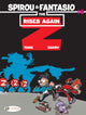Book cover of: Spirou & Fantasio Vol. 16: The Z Rises Again. By: Tome