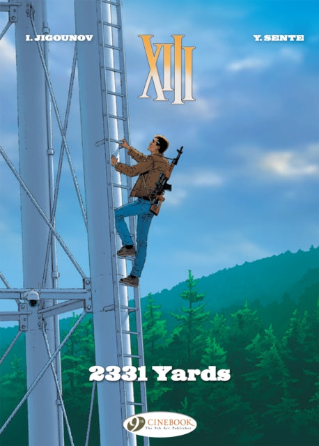 Book cover of: XIII Vol. 24: 2331 Yards. By: Yves Sente