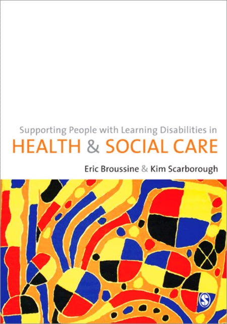 Book cover of: Supporting People with Learning Disabilities in Health and Social Care