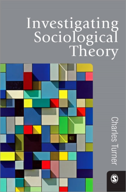 Book cover of: Investigating Sociological Theory