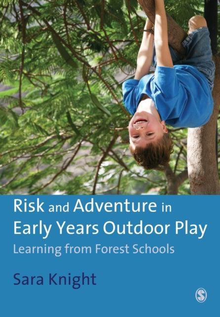 Book cover of: Risk & Adventure in Early Years Outdoor Play