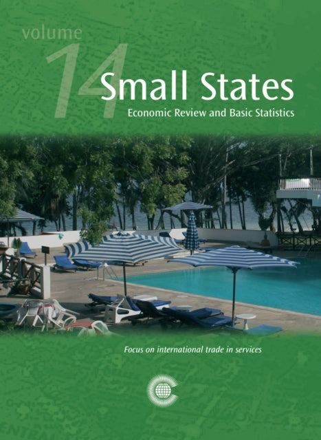 Book cover of: Small States: Economic Review and Basic Statistics, Volume 14. By: Commonwealth Commonwealth Secretariat