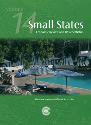 Small States: Economic Review and Basic Statistics, Volume 14