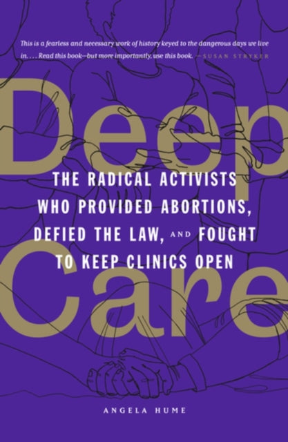 Book cover of: Deep Care. By: Angela Hume