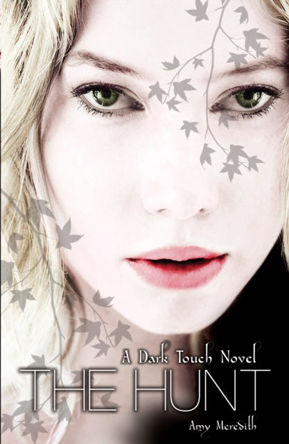 Book cover of: Dark Touch: The Hunt