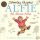 All About Alfie 9781849412889 Shirley Hughes