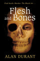 Book cover of: Flesh And Bones. By: Alan Durant