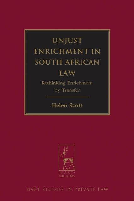 Book cover of: Unjust Enrichment in South African Law
