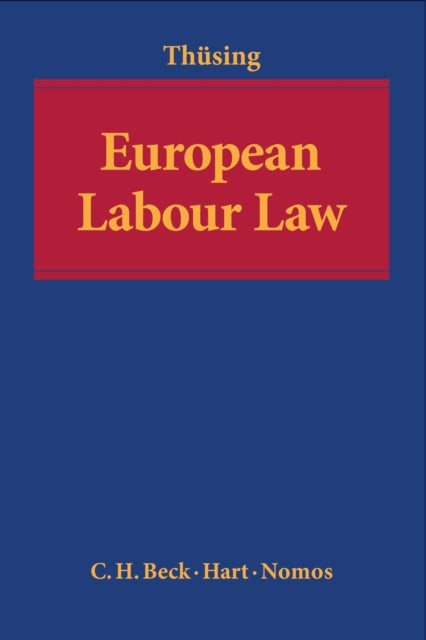 Book cover of: European Labour Law. By: Gregor Thüsing