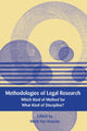 Book cover of: Methodologies of Legal Research. By: Mark Van Hoecke
