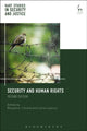 Book cover of: Security and Human Rights. By: Benjamin J. Goold