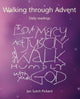 Book cover of: Walking Through Advent