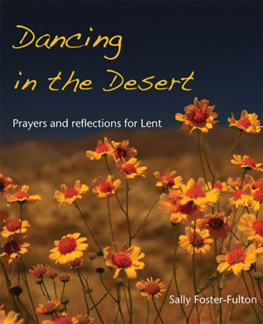 Book cover of: Dancing in the Desert