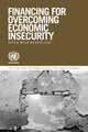 Book cover of: Financing for Overcoming Economic Insecurity