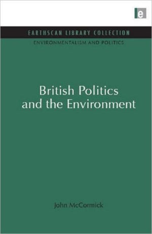 British Politics and the Environment