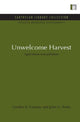Book cover of: Unwelcome Harvest. By: Gordon Conway