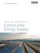 Book cover of: Energy and the New Reality 2. By: Leslie Daryl Danny Harvey