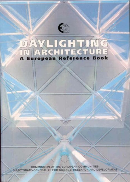 Book cover of: Daylighting in Architecture. By: Nick V. Baker