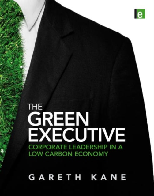 Book cover of: Green Executive. By: Gareth Kane
