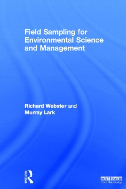 Field Sampling for Environmental Science and Management