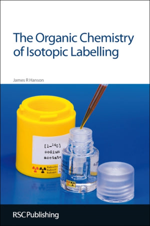 Organic Chemistry of Isotopic Labelling