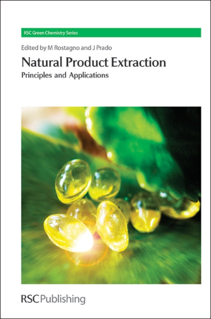 Book cover of: Natural Product Extraction. By: Mauricio A. Rostagno