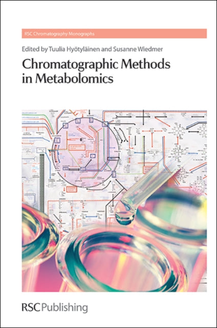 Book cover of: Chromatographic Methods in Metabolomics. By: Susanne Wiedmer
