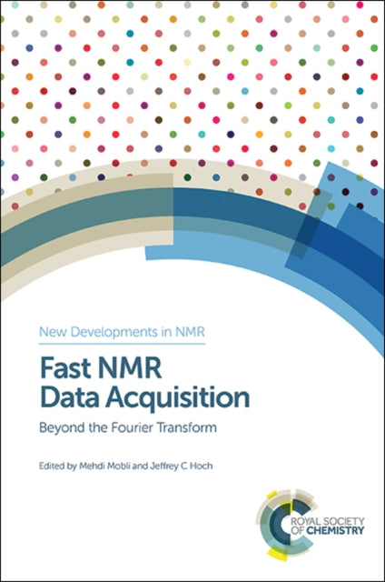 Book cover of: Fast NMR Data Acquisition. By: Jeffrey C. Hoch