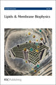 Book cover of: Lipids and Membrane Biophysics. By: Royal Society of Chemistry