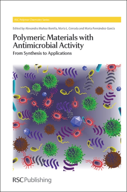 Book cover of: Polymeric Materials with Antimicrobial Activity. By: Alexandra Muñoz-Bonilla