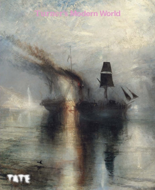 Book cover of: Turner's Modern World. By: David Blayney Brown