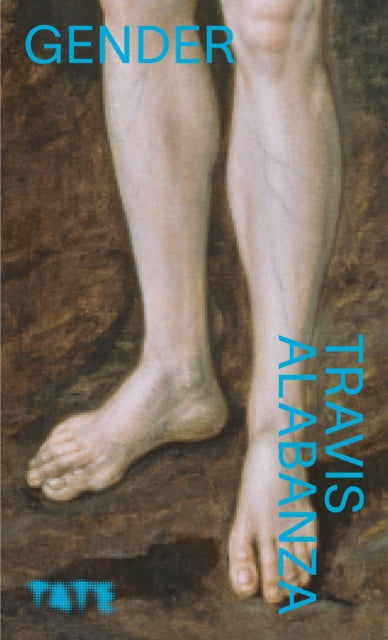 Look Again: Gender 9781849767156 Travis Alabanza