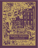Book cover of: Walter Sickert: Sketches of Life. By: Thomas Kennedy