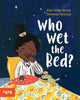 Who Wet the Bed? 9781849769051 Alain Serge Dzotap