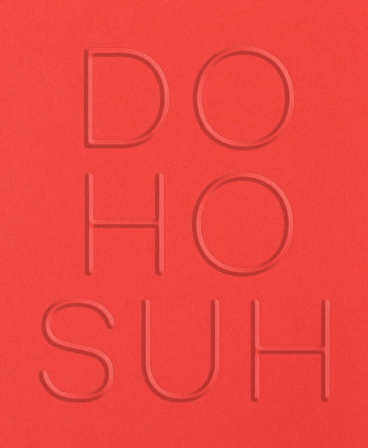 Book cover of: Do Ho Suh