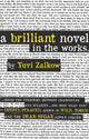Book cover of: Brilliant Novel in the Works