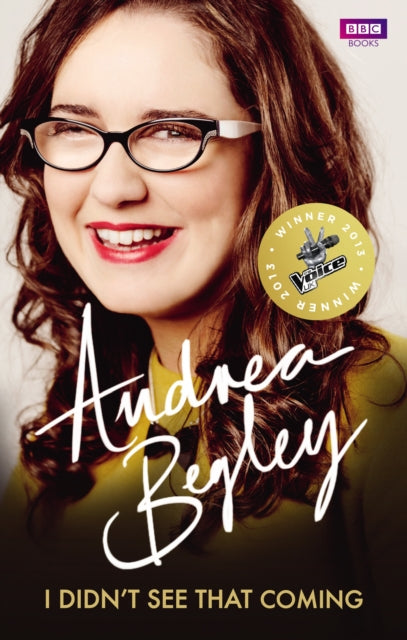 Book cover of: I Didn’t See That Coming. By: Andrea Begley