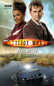 Book cover of: Doctor Who: Wetworld. By: Mark Michalowski