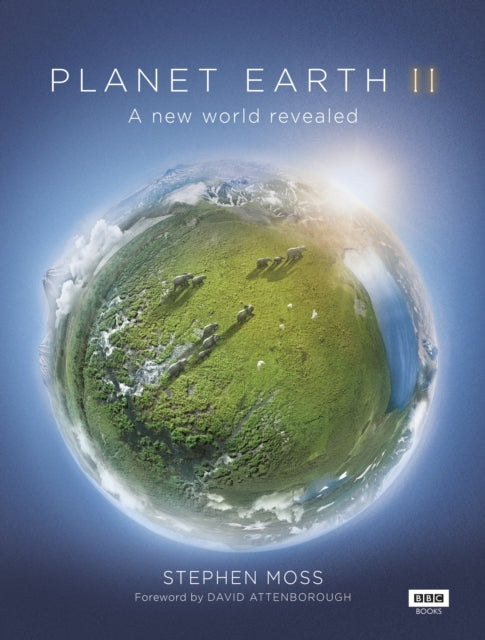 Book cover of: Planet Earth II. By: Stephen Moss