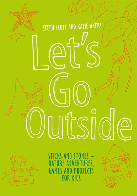 Book cover of: Let's Go Outside. By: Steph Scott