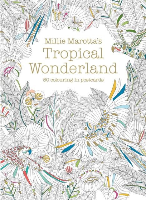Book cover of: Millie Marotta's Tropical Wonderland Postcard Box