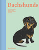 Book cover of: Dachshunds. By: Jane Eastoe