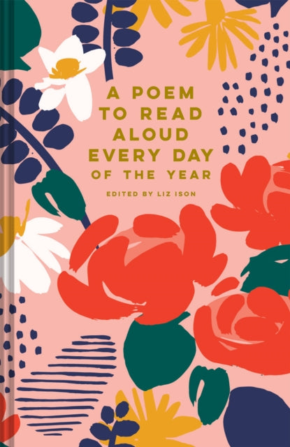 Book cover of: Poem to Read Aloud Every Day of the Year. By: Liz Ison