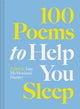 100 Poems to Help You Sleep 9781849949477 Jane McMorland Hunter